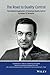 The Road to Quality Control: The Industrial Application of Statistical Quality Control by Homer M. Sarasohn