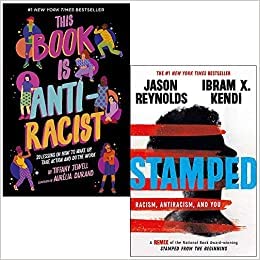 By Tiffany Jewell & By Jason Reynolds 2 Books Collection Set ( This Book Is Anti-Racist & Stamped Racism Antiracism and You [Hardcover] )