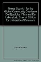 Temas Spanish for the Global Community Cuaderno De Ejercicios Y Manual De Laboratorio Special Edition for University of Delaware 0838473431 Book Cover