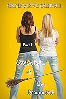 Switched at the Broomstick 150285712X Book Cover