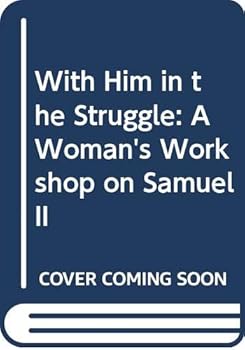 Paperback With Him in the Struggle: A Woman's Workshop on Samuel II Book
