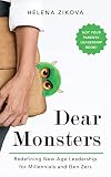 Dear Monsters: Redefining New Age Leadership for Millennials and GenZers (English Edition)