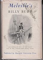 Melville's Billy Budd - The Complete Text of the Novel & of the Unpublished Short Story B000JL93BM Book Cover