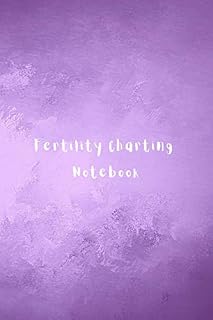 Fertility Charting Notebook: Fertility diary journal for women - Menstrual and ovulation calendar