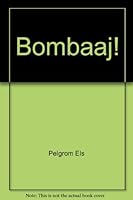 Bombaaj! 9074336213 Book Cover