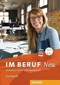 Paperback IM BERUF NEU B2+-C1 Kursb.(L.alum.) (German Edition) [German] Book