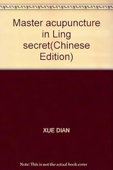 Paperback Master acupuncture in Ling secret [Chinese] Book