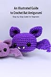 bates pocket guide to physical examination 12th edition  An Illustrated Guide to Crochet Bat Amigurumi: Step-by-Step Guide for Beginners