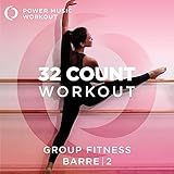  32 Count Workout - Barre Vol. 2 (Nonstop Group Fitness 126 BPM)
