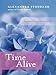 Time Alive