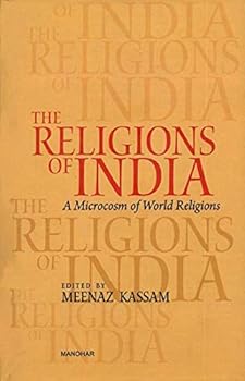 Paperback Manohar Publishers and Distributors The Religions of India: A Microcosm of World Religions Book