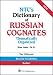 NTC's Dictionary of Russian Cognates Thematically Organized