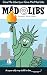 Give Me Liberty or Give Me Mad Libs