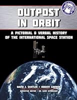 Outpost in Orbit: A Pictorial & Verbal History of the Space Station 1989044034 Book Cover