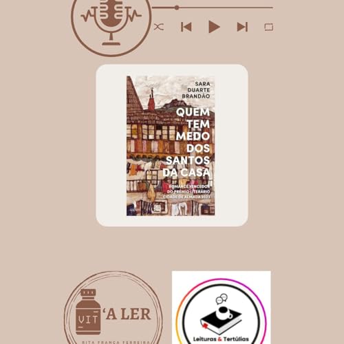 Temporada II - Epis&oacute;dio 6 - Quem tem medo dos santos da casa