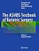 The ASMBS Textbook of Bariatric Surgery: Volume 2: Integrated Health