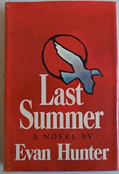 Last Summer - Book #1 of the Last Summer