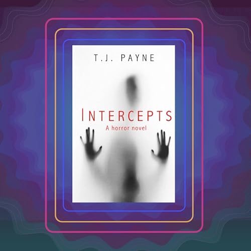 Intercepts, by T.J. Payne