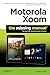 Produktbild Motorola Xoom: The Missing Manual