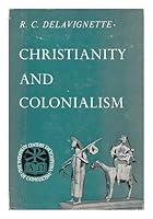 Christianity and colonialism, 0223307009 Book Cover