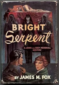 Bright Serpent (A John and Suzy Marshall Mystery) - Book #13 of the John and Suzy Marshall