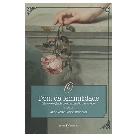 O Dom da Feminilidade