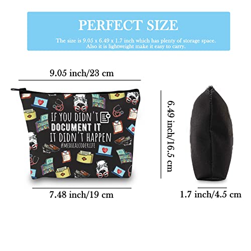 Medical Coder Gift Clinical Coder Medical Biller Gift If You Didn’t Document It It Didn’t Happen Makeup Bag for Medical Billing Specialist Team (MEDICALCODERLIFE)