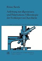 Anleitung zur allgemeinen und Polarisations-Mikroskopie der Festkörper im Durchlicht 3510650409 Book Cover