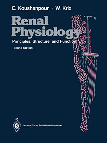 Renal Physiology: Principles, Structure, and Function view 2