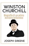  Winston Churchill: Biografia di un primo ministro britannico