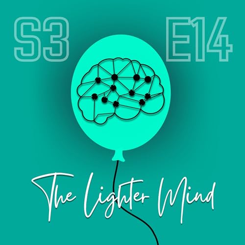 The Lighter Mind: Overcoming Ambivalence, The Journey of Transformation and Authenticity