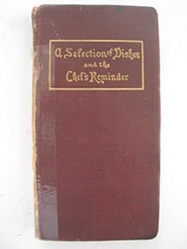 Paperback A Selection of Dishes and the Chef's Reminder Book