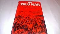 The Zulu War (A David & Charles Military Book) 0715392468 Book Cover