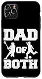 iPhone 11 Pro Max Dad Of Both Funny Lacrosse Soccer Dad Case