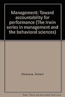Management: Toward accountability for performance (The Irwin series in management and the behavioral sciences) 0256016666 Book Cover