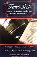 First Step: The Gospel of John 1532388055 Book Cover