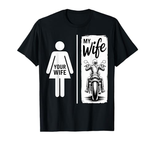 Your Wife Motorcycle T-Shirt