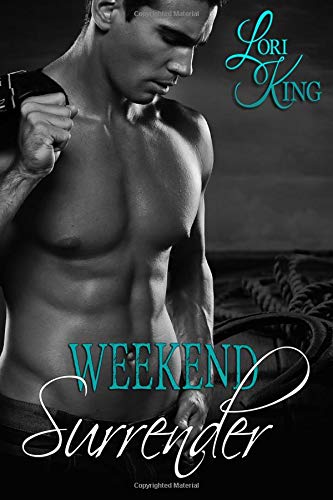 Weekend Surrender (Surrender Series) (Volume 1)