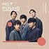 NOT FOUND（通常盤）