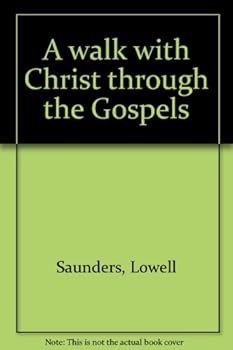 Paperback A walk with Christ through the Gospels Book