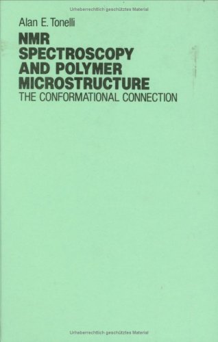 Nmr Spectroscopy and Polymer Microstructure: The Conformational Connection
