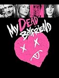 My Dead Boyfriend