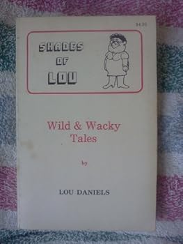Unknown Binding Shades of Lou: Wild & wacky tales Book
