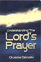 Understanding the Lord's Prayer: 1 1900529386 Book Cover