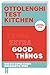 Produktbild Ottolenghi Test Kitchen  Extra good things: Wie ein gutes Essen großartig wird. Kochen Ottolenghi Style