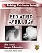 Radiology Case Review Series: Pediatric