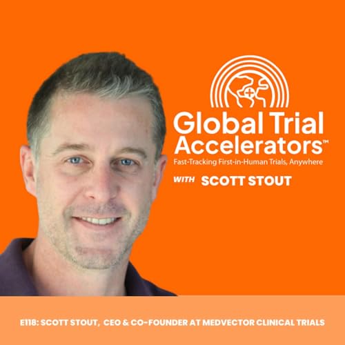 Scott Stout, CEO & Co-Founder at MedVector Clinical Trials