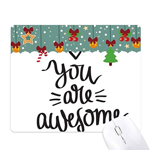 Tapis de souris de Noël You are Awesome le cadeau idéal pour collègue