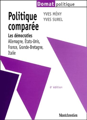 Politique Comparee. Les Democraties (Allemagne, Etats-Unis, France, Grande-Bretagne, Italie), 6eme Edition - -86%