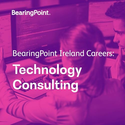 BearingPoint Ireland Careers: Technology Consulting